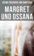 Margret und Ossana (eBook, ePUB) - Bild 1