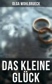 Das kleine Glück (eBook, ePUB)