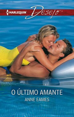 O último amante (eBook, ePUB) - Eames, Anne