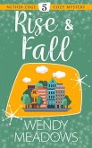 Rise & Fall (Nether Edge Cozy Mystery, #5) (eBook, ePUB)