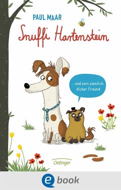 Snuffi Hartenstein und sein ziemlich dicker Freund (eBook, ePUB) - Maar, Paul