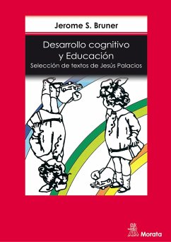 Desarrollo cognitivo y educación (eBook, ePUB) - Bruner, J. S.