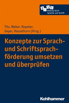 Konzepte zur Sprach- und Schriftsprachförderung umsetzen und überprüfen (eBook, ePUB)