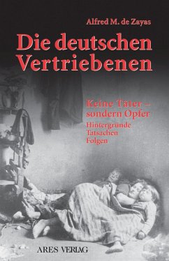 Die deutschen Vertriebenen (eBook, PDF) - Zayas, Alfred M de