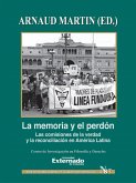 La memoría y el perdón (eBook, ePUB)