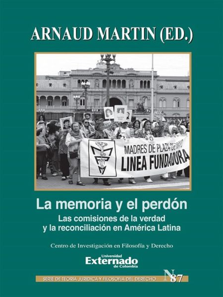 La memoría y el perdón (eBook, ePUB) La memoría y el perdón (eBook, ePUB)