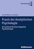 Praxis der Analytischen Psychologie (eBook, ePUB)