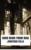 Good News From Riga (eBook, ePUB)