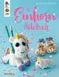 Das Einhorn-Häkelbuch (eBook, PDF) - Bild 1