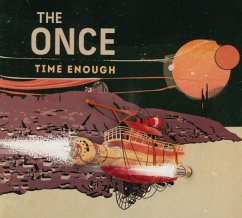 Time Enough - Once,The