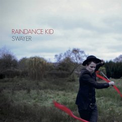 Swayer - Raindance Kid