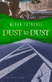 Dust to Dust (For Such A Time) (eBook, ePUB)