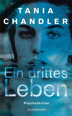 Ein drittes Leben (eBook, ePUB) - Chandler, Tania