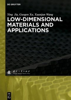 Low-dimensional Materials and Applications (eBook, ePUB) - Jia, Ying; Xu, Guogen; Wang, Xuanjun