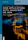 Web Applications with Javascript or Java (eBook, PDF)
