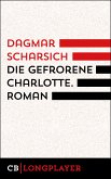 Die gefrorene Charlotte (eBook, ePUB)