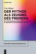 Der Mythos als Zeugnis des Fremden... - Bild 1