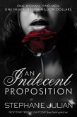 An Indecent Proposition (eBook, ePUB) An Indecent Proposition (eBook, ePUB)