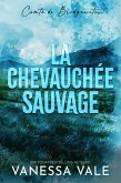 La chevauchée sauvage (Comté de Bridgewater, #1) (eBook, ePUB)