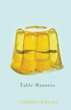 Table Manners - Wright, Catriona