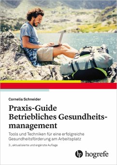 Praxis-Guide Betriebliches Gesundheitsmanagement (eBook, PDF) - Schneider, Cornelia