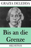 Bis an die Grenze (eBook, ePUB)