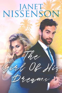 The Girl of His Dreams (eBook, ePUB) - Nissenson, Janet