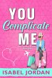 You Complicate Me (You Complicate Me... - Bild 1