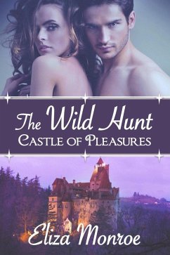 Cover The Wild Hunt (Castle of Pleasures, #1) (eBook, ePUB)