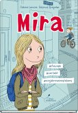 Mira - #freunde #verliebt #einjahrmeineslebens / Mira Bd.1