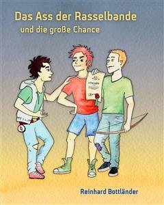 Das Ass der Rasselbande 2 (eBook, ePUB) - Bottländer, Reinhard