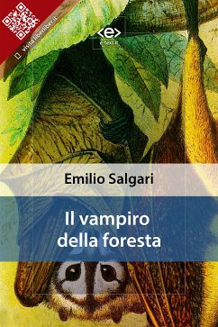 Il vampiro della foresta (eBook, ePUB) - Emilio; Salgari