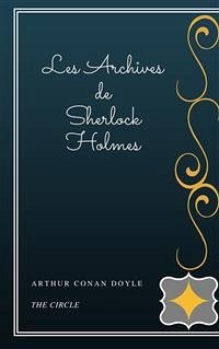 Les Archives de Sherlock Holmes (eBook, ePUB) - Conan Doyle, Arthur