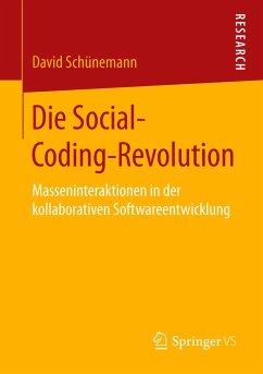 Die Social-Coding-Revolution - Schünemann, David