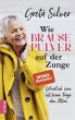 Wie Brausepulver auf der Zunge - Bild 1