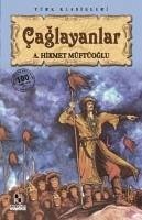 Caglayanlar - Hikmet Müftüoglu, Ahmet