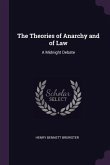 The Theories of Anarchy and of Law