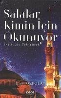 Salalar Kimin Icin Okunuyor - Özpolat, Ümit