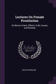 Lectures On Female Prostitution