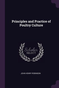 Principles and Practice of Poultry Culture