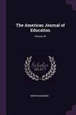 The American Journal of Education; Volume 29