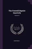 The Freewill Baptist Quarterly; Volume 10