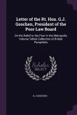 Letter of the Rt. Hon. G.J. Goschen, President of the Poor Law Board