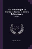 The Entomologist; an Illustrated Journal of General Entomology ...; Volume 24