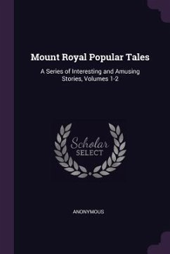 Mount Royal Popular Tales - Anonymous