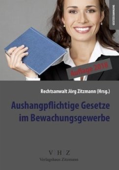 Aushangpflichtige Gesetze im Bewachungsgewerbe