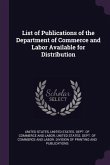 List of Publications of the Department of Commerce and Labor Available for Distribution