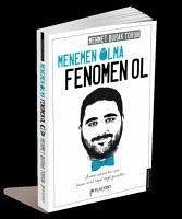 Menemen Olma, Fenomen Ol - Burak Torun, Mehmet