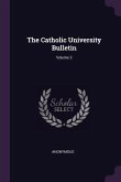 The Catholic University Bulletin; Volume 2