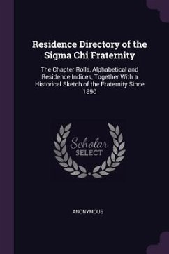 Residence Directory of the Sigma Chi Fraternity - Anonymous
